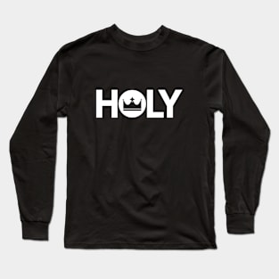 Holy text design Long Sleeve T-Shirt